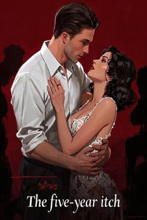 The Five Year Itch (Sera and Julian)