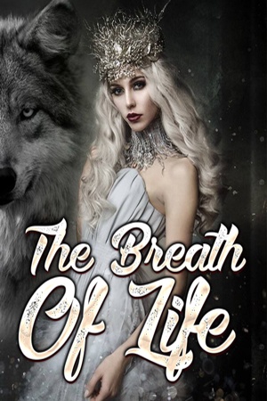 The Breath Of Life