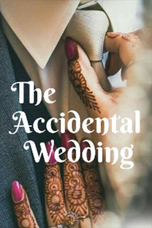 The Accidental Wedding