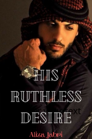 His Ruthless Desire