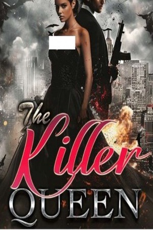 The Killer Queen ( Noella Briony )